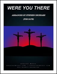 Were You There SATB choral sheet music cover Thumbnail